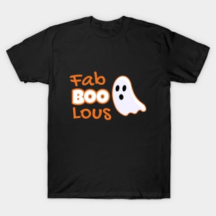 Fabolous Boo Halloween T-shirt T-Shirt